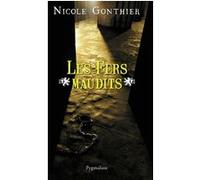 Les Fers maudits Nicole Gonthier (Auteur)