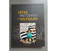 Les Fêtes Bretonnes Et Celtiques