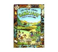 Les fêtes juives Toubichvat - Sacha Broussine - Biblieurope - broché - Document jeunesse