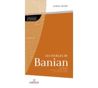 Les feuilles du banian - Albert Wendt - Au Vent Des Iles - broché - Roman