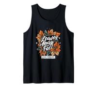 Les Feuilles Peuvent Tomber, Jésus Reste Débardeur