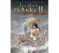 Christophe Arleston – Les Feux d'Askell, tome 1 : L'onguent admirable – Bande dessinée cartonnée