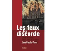 Les feux de la discorde