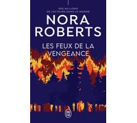 Les feux de la vengeance - Nora Roberts - J'ai Lu - Poche - Roman