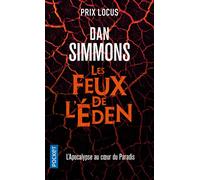 Les Feux de l'Eden - Dan Simmons - Pocket - Poche - Roman
