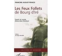 Les Feux Follets de Bourg d'Iré – Espoir et survie d'une âme d'enfant – L'Harmattan