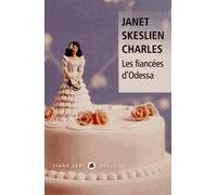 Janet Skeslien Charles – Les fiancées d'Odessa – Roman – Broché