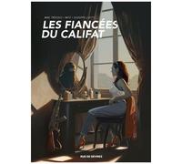 Les Fiancées Du Califat