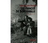 Les fiancés de Bordemalle roman - Jean-Jacques Rouch - Privat - broché - Roman