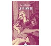 Les Fiancés - Roman d'une relation
