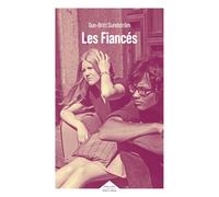 Les Fiancés - Roman d'une relation