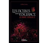 Les ficelles de la vengeance - Tome I : Sombre attirance