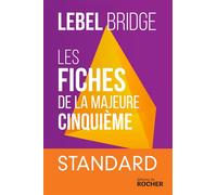 Les Fiches de la Majeure Cinquième - Standard - Michel Lebel - Rocher Eds Du - broché - Guide