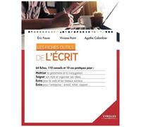 Eric Faure-Geors – Les fiches outils de l'écrit – 64 fiches, 110 conseils et 10 cas pratiques