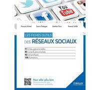 Les fiches outils des réseaux sociaux 91 fiches opérationnelles. 80 conseils personnalisés. 43 cas pratiques. 100 illustrations. - François Scheid - Organisation Eds D' - broché - Etude