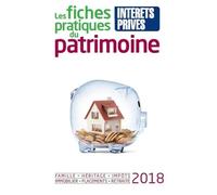 Les Fiches Pratiques Du Patrimoine - Edition 2018