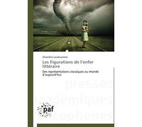 Les Figurations De L'enfer Littéraire