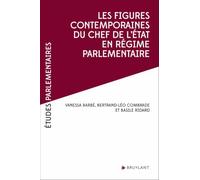Les figures contemporaines du chef de l'État en régime parlementaire