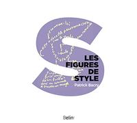 Les figures de style: et autres procédés stylistiques