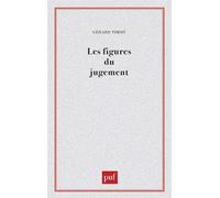 Les figures du jugement - Gérard Timsit - Puf - broché - Livre
