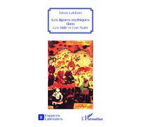 Les figures mythiques dans Les Mille et Une Nuits - Rima Labban - L'harmattan - broché - Essai