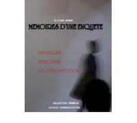 Les filières africaines de la prostitution: Mémoires d'une enquête