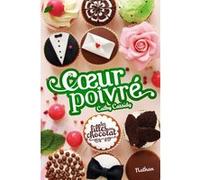 Les Filles au chocolat 5 3/4:Coeur poivré Cathy Cassidy (Auteur), Anne Guitton (Auteur)