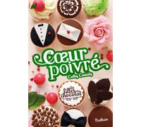 Les Filles au chocolat 5 3/4:Coeur poivré Tome 6.5 - Cathy Cassidy - Nathan - broché - Roman adolescent dès 13 ans
