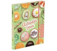 Les Filles au chocolat - Activités et jeux Cathy Cassidy (Auteur), East Nathan (Contributions), Stéphanie Go (Auteur)