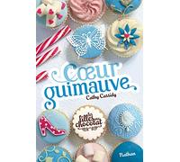 Cathy Cassidy, Anne Guitton – Les filles au chocolat : Cœur Guimauve – Broché