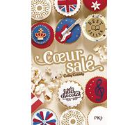 Les filles au chocolat - Tome 03,5 : Coeur salé
