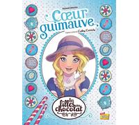 Les filles au chocolat - Tome 2 Coeur guimauve - Véronique Grisseaux - Jungle - cartonné - Bande dessinée jeunesse