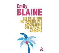Les filles bien ne tombent pas amoureuses des mauvais garçons