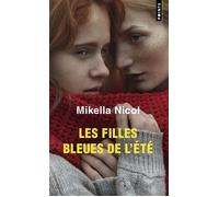Les Filles bleues de l'été - Mikella Nicol - Points - Poche - Roman