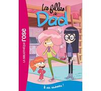 Les filles de Dad 04 - À vos souhaits !