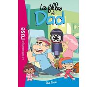 Les Filles De Dad - Tome 3 - Dad Show