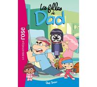 Les filles de Dad Tome 3 : Dad Show