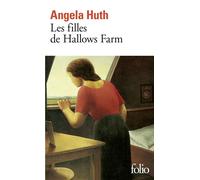 Les Filles de Hallows Farm - Lands Girls - Angela Huth - Gallimard - Poche - Roman