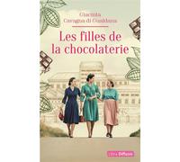 Les filles de la chocolaterie Édition en gros caractères - Giacinta Cavagna di Gualdana - Libra Diffusio - broché - Roman