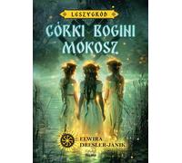 Les filles de la déesse Mokosz Leszygrod Volume 1