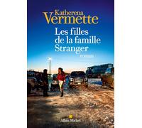 Katherena Vermette – Les Filles de la famille Stranger – Roman – Broché