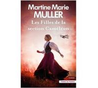 Les Filles de la section Caméléon Martine-Marie Muller (Auteur)