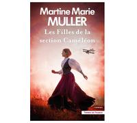 Les Filles de la section Caméléon - Martine-Marie Muller - Presses De La Cite - broché - Roman