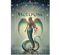 Les filles de melusine