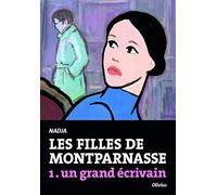 Les Filles de Montparnasse tome 1: Un grand écrivain