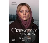 Les filles des camps - Monika Zgustova (Buch auf Polnisch)
