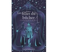 Les filles du bûcher: Le prix n'est jamais trop élevé