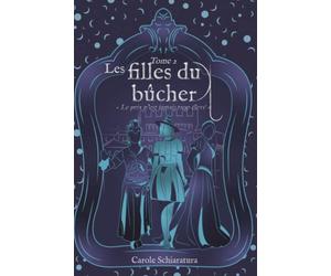 Les filles du bûcher: Le prix n'est jamais trop élevé