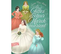LES FILLES DU DOCTEUR MARCH SE MARIENT