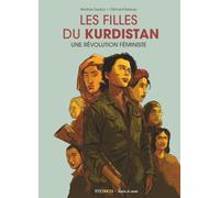 Les Filles du Kurdistan - Une révolution féministe - Nouvelle édition
